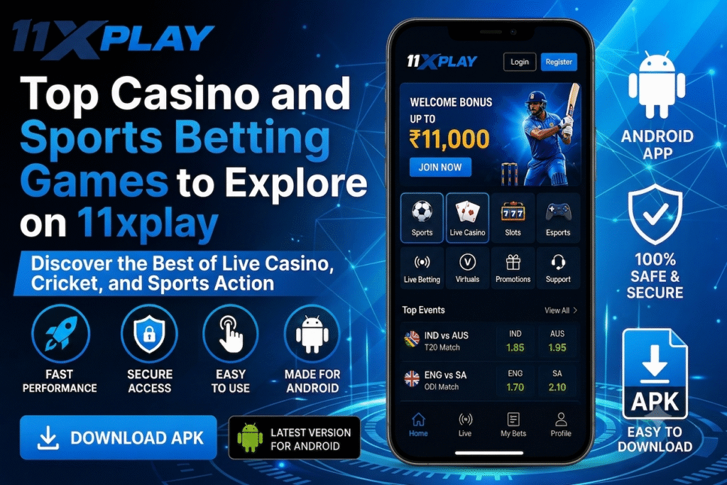 Betting Games to Explore on 11xplay